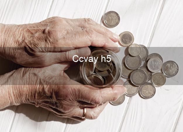 Ccvay h5