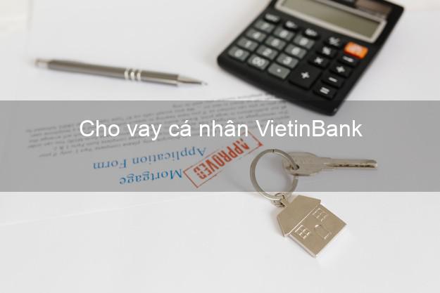 Cho vay cá nhân VietinBank